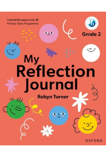 IB PYP: My Reflection Journal Grade 2 - Humanitas