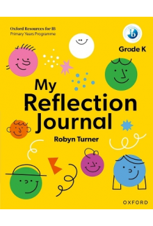 IB PYP: My Reflection Journal Kindergarten - Humanitas