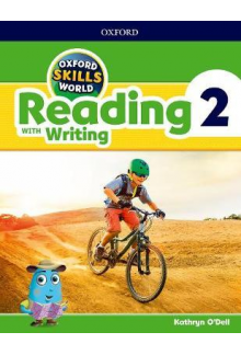 Oxford Skills World: Level 2: Reading with Writing Student Book / Workbook - Humanitas