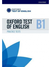 Oxford Test of English B1 Practice Tests - Humanitas