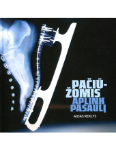 Pačiūžomis aplink pasaulį - Humanitas