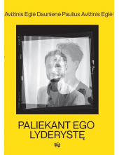 Paliekant EGO lyderystę - Humanitas