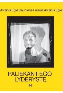 Paliekant EGO lyderystę - Humanitas