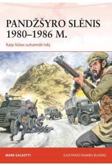 Pandžyro slėnis 1980 - 1986 Kaip liūtas sutramdė lokį - Humanitas