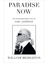 Paradise Now: The Extraordinary Life of Karl Lagerfeld - Humanitas