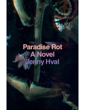 Paradise Rot: A Novel (Verso Fiction) - Humanitas