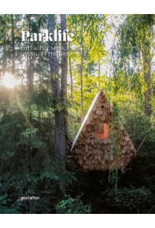 PARKLIFE HIDEAWAYS - Humanitas