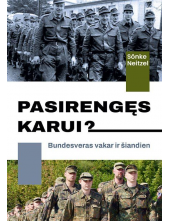 Pasirengęs karui. Bundesveras vakar ir šiandien - Humanitas