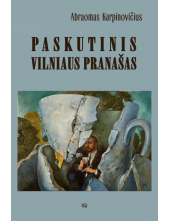 Paskutinis Vilniaus pranašas - Humanitas