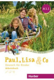 Paul, Lisa & Co A1.1 Arbeitsbuch (pratybos) - Humanitas