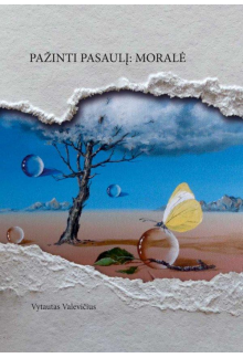 Pažinti pasaulį: moralė - Humanitas