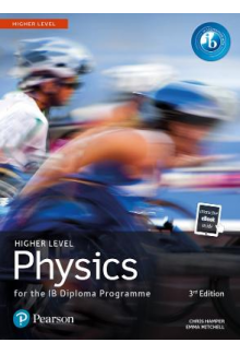 Pearson Physics for the IB 2E Diploma Higher Level - Humanitas