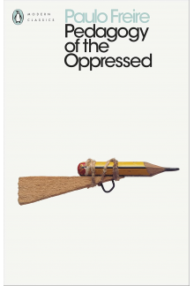 Pedagogy of the Oppressed - Humanitas