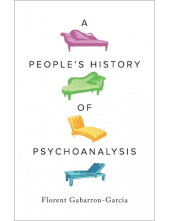 A People's History of Psychoan alysis - Humanitas