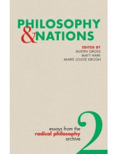 Philosophy & Nations : Essays from the Radical Philosophy 2 - Humanitas