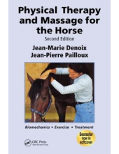 Physical Therapy and Massage for the Horse:  Biomechanics-Ex - Humanitas