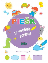 Piešk ir miklink rankelę. Viol etinė knygelė - Humanitas