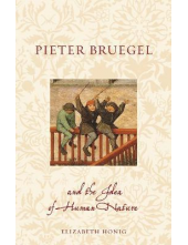 Pieter Bruegel and the Idea of Human Nature - Humanitas