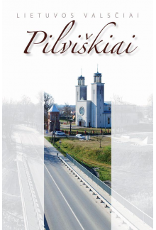 Pilviškiai (Lietuvos valsčiai 41) - Humanitas