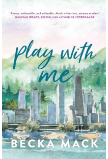 Play with Me (Playing for Keeps 2) - Humanitas