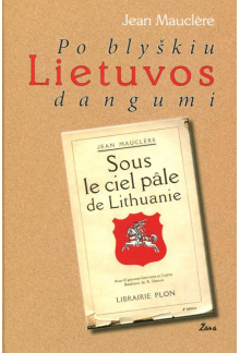 Po blyškiu Lietuvos dangumi - Humanitas