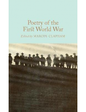 Poetry of the First World War (Macmillan Collector's Library) - Humanitas