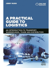 A Practical Guide to Logistics : An Introduction to Transport - Humanitas