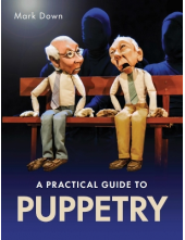 Practical Guide to Puppetry - Humanitas