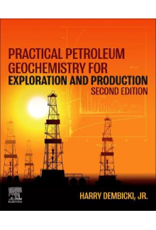 Practical Petroleum Geochemistry for Exploration and Production - Humanitas
