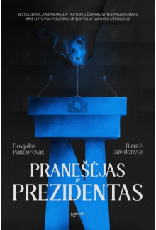 Pranešėjas ir Prezidentas - Humanitas