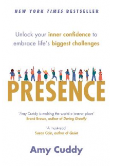 Presence: Unlock Your Inner Co nfidence to Embrace Life's Big - Humanitas
