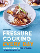 Pressure Cooking Every Day: 80 modern recipes - Humanitas
