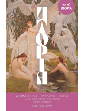 UTOPIA: A Primer on Utopian Ph ilosophy of Ernst Bloch - Humanitas