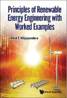 Principles Of Renewable Energy Engineering With Worked Examples - Humanitas