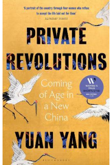 Private Revolutions: Coming of Age in a New China - Humanitas