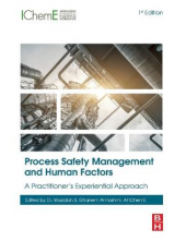 Process Safety Management and Human Factors - Humanitas