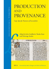 Production and Provenance: Cop y-Specific Features of Incunab - Humanitas