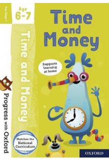 Progress with Oxford. Time and Money Age 6-7 - Humanitas