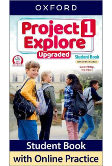Project Explore 1 Student's Book with Online Practice Pack (vadovėlis) - Humanitas
