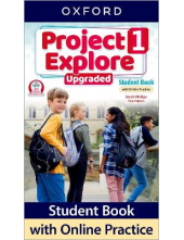 Project Explore 1 Student's Book with Online Practice Pack (vadovėlis) - Humanitas