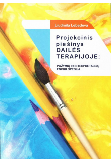 Projekcinis piešinys dailės terapijoje - Humanitas