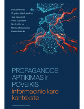 Propagandos aptikimas ir poveikis informacinio karo kontekste - Humanitas