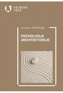 Psichologija architektūroje - Humanitas