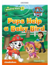 Reading Stars Paw Patrol 3; Pups Help a Baby Bird - Humanitas