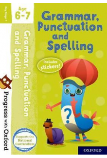 Progress with Oxford: Grammar, Punctuation and Spelling Age 6-7 - Humanitas