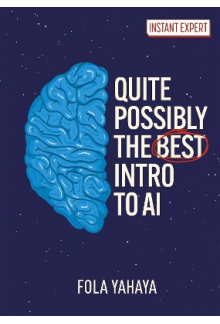 Quite Possibly the Best Introduction to AI - Humanitas