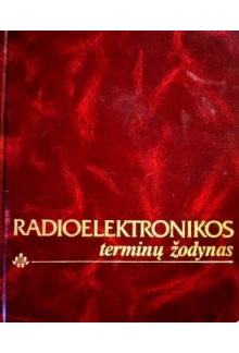 Radioelektronikos terminų žodynas - Humanitas
