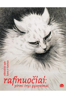 Rafinuočiai: pirmi trys gyveni mai - Humanitas