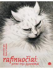 Rafinuočiai: pirmi trys gyveni mai - Humanitas