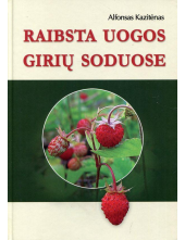 Raibsta uogos girių soduose - Humanitas